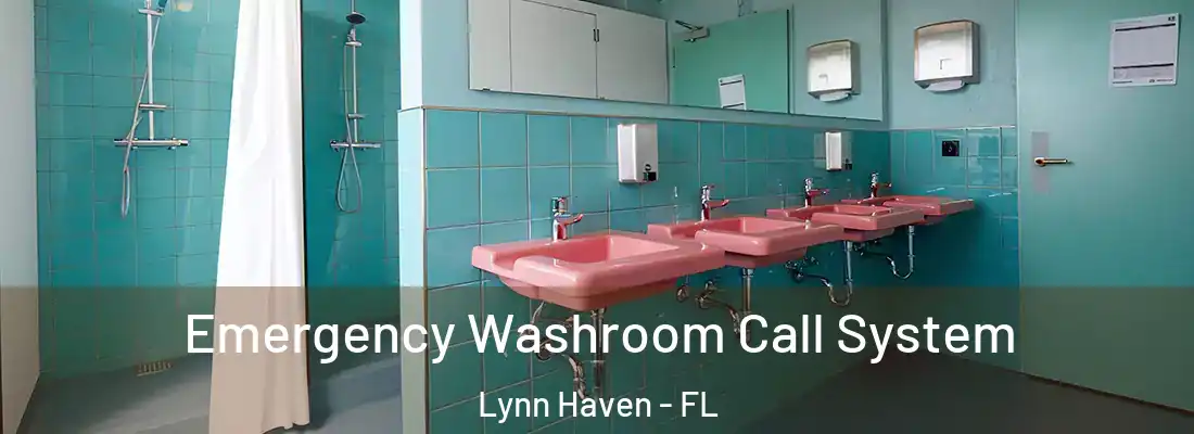 Emergency Washroom Call System Lynn Haven - FL
