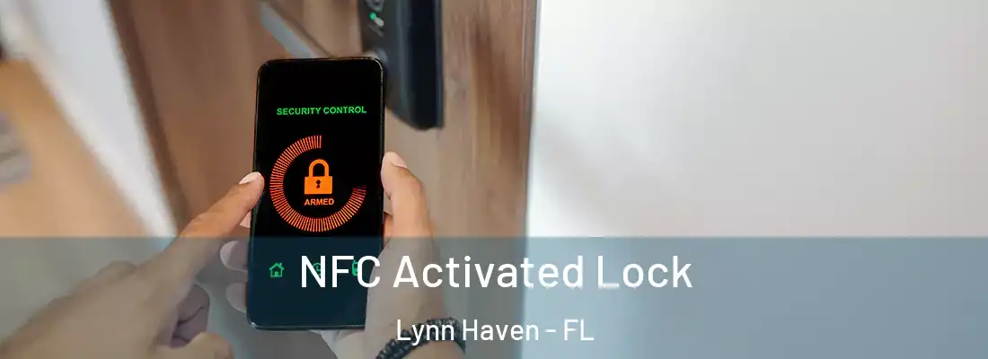 NFC Activated Lock Lynn Haven - FL